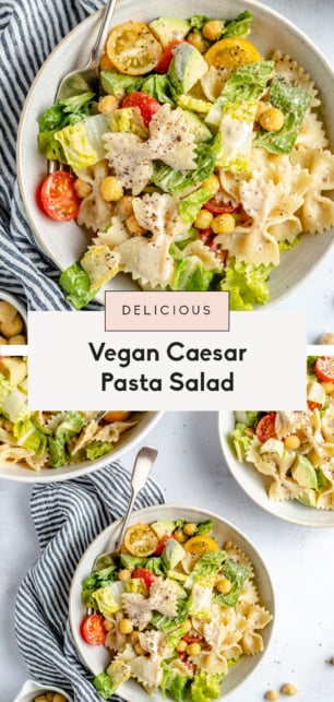 collage of a vegan caesar pasta salad